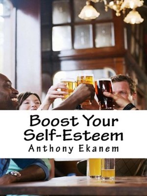 cover image of Boost Your Self-Esteem